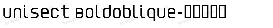 Unisect BoldOblique字体转换